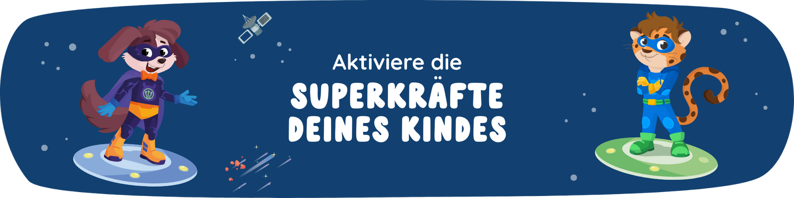 Header Aktiviere die Superkräfte deines Kindes